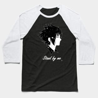 Stand by Noctis Baseball T-Shirt